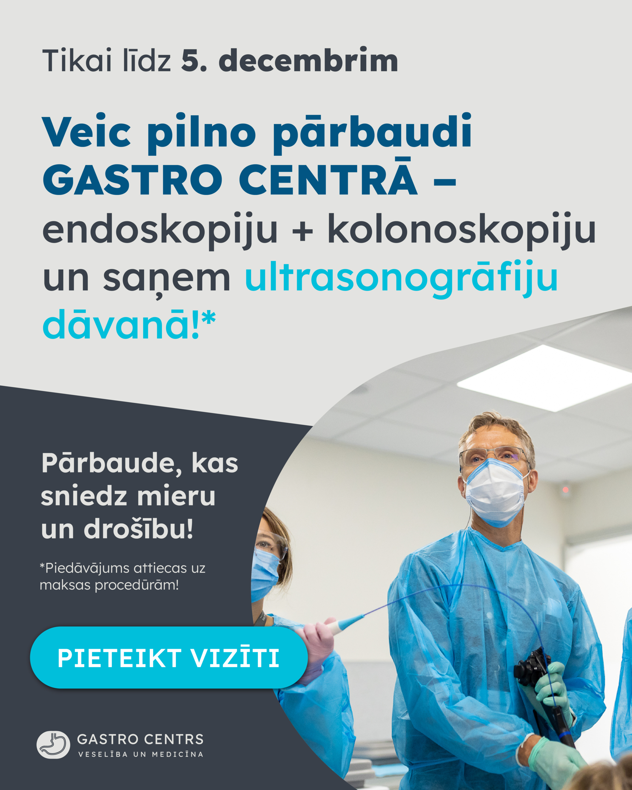 GASTRO CENTRS Ultrasonogrāfija dāvanā Endoskopija Kolonoskopija Pārbaude